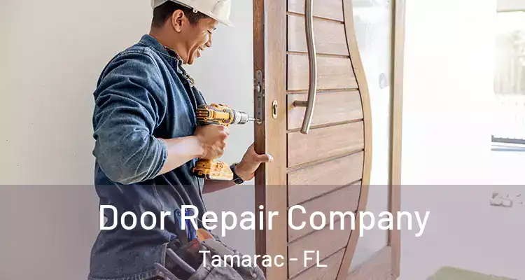  Door Repair Company Tamarac - FL