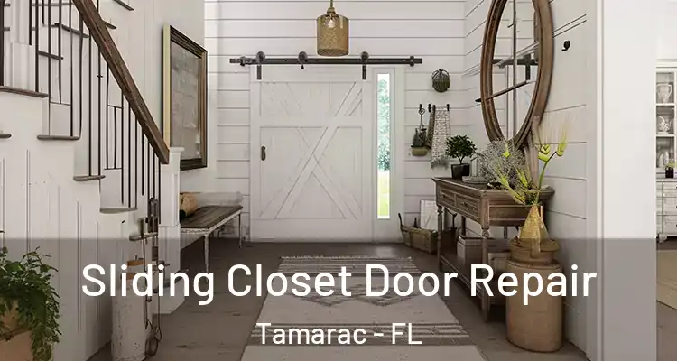  Sliding Closet Door Repair Tamarac - FL