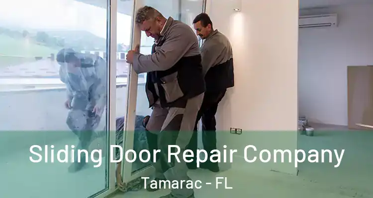  Sliding Door Repair Company Tamarac - FL